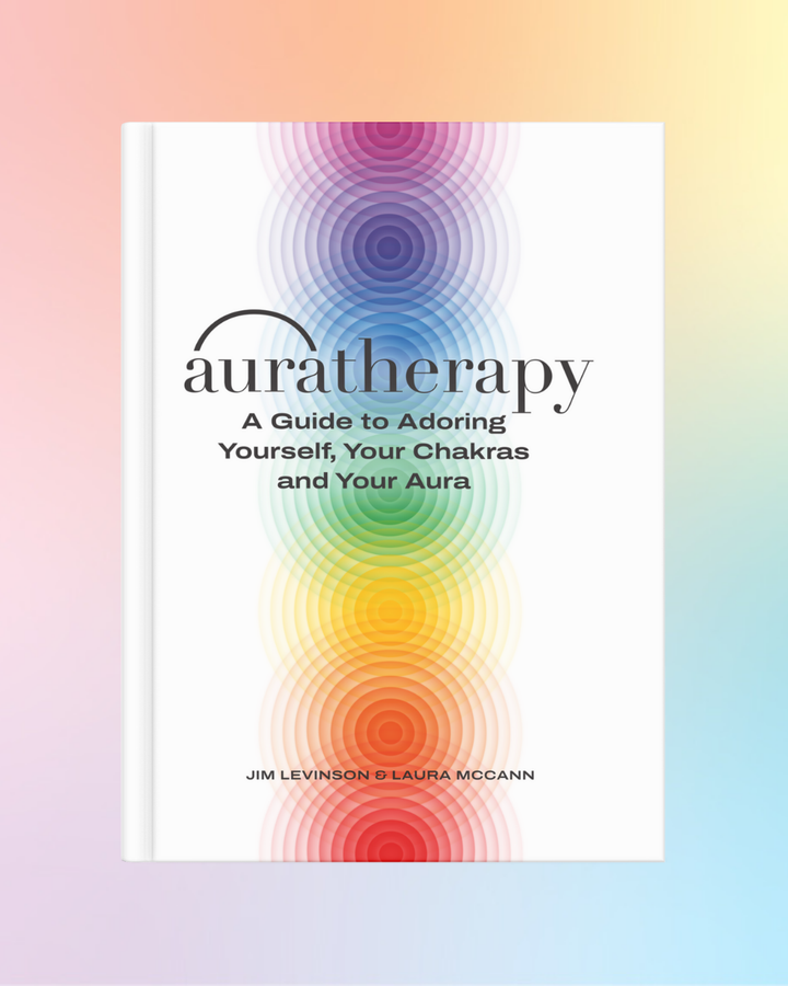 Auratherapy: A Guide to Adoring Yourself, Your Chakras, and Your Aura